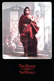 The Home and the World 1985 on netflix