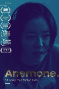 Anemone: A Fairy Tale for No Kids 2024 on netflix