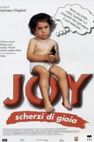 Joy – Scherzi di gioia 2002 on netflix