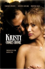Kristy Comes Home 2005 on netflix