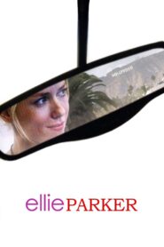 Ellie Parker 2005 on netflix