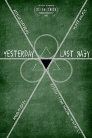 Yesterday Last Year 2017 on netflix