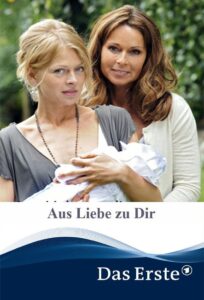 Aus Liebe zu Dir 2012 on netflix