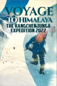 Voyage to Himalaya – The Kangchenjunga Expedition 2022 2023 on netflix