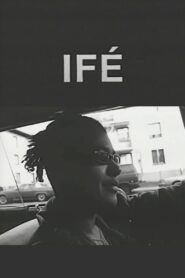 Ifé 1993 on netflix