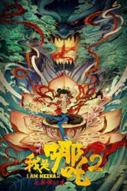 I Am Nezha 2 2023 on netflix