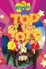 The Wiggles: Top of the Tots 2004 on netflix