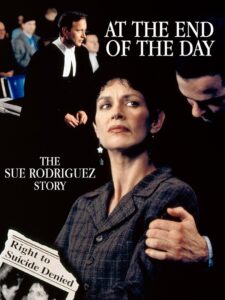 At the End of the Day: The Sue Rodriguez Story 1998 on netflix