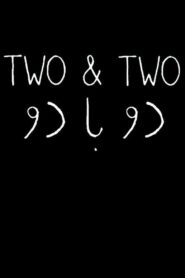 Two & Two 2011 on netflix