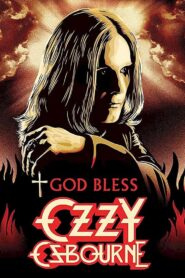 God Bless Ozzy Osbourne 2011 on netflix
