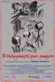 Protagonisti per sempre 2014 on netflix
