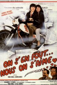 On s’en fout… nous on s’aime 1982 on netflix