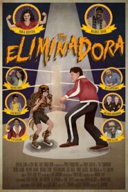 The Eliminadora 2017 on netflix