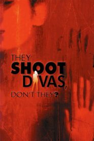 They Shoot Divas, Don’t They? 2002 on netflix