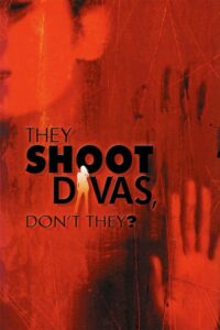 They Shoot Divas, Don’t They? 2002 on netflix
