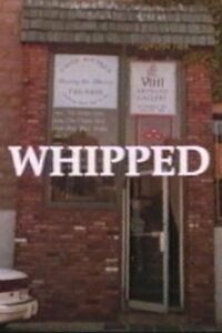 Whipped 1998 on netflix