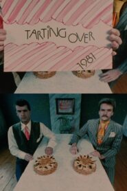 Tarting Over 1981 on netflix