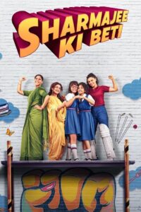 Sharmajee Ki Beti 2023 on netflix