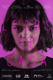 Lejos de casa 2020 on netflix