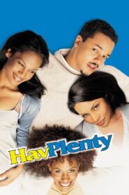 Hav Plenty 1997 on netflix