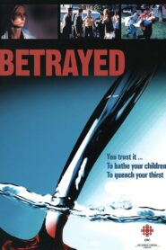 Betrayed 2003 on netflix