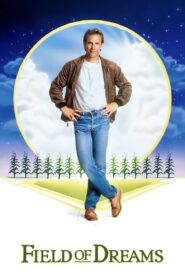 Field of Dreams 1989 on netflix