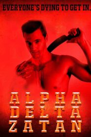 Alpha Delta Zatan 2017 on netflix