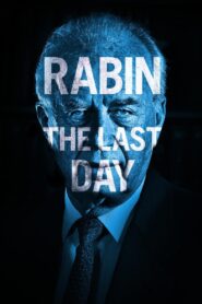 Rabin, the Last Day 2015 on netflix