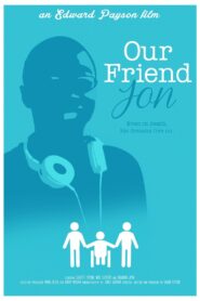 Our Friend Jon 2020 on netflix