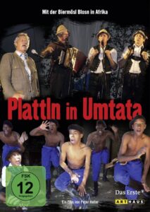 Plattln in Umtata 2007 on netflix