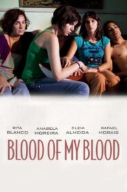 Blood of My Blood 2011 on netflix