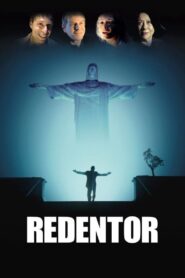 Redeemer 2004 on netflix