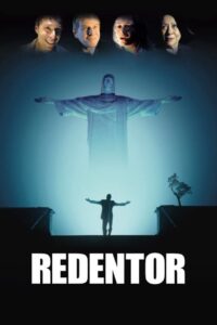 Redeemer 2004 on netflix