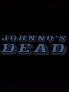 Johnno’s Dead 2016 on netflix