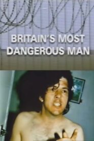 Dispatches: Britain’s Most Dangerous Man 1999 on netflix