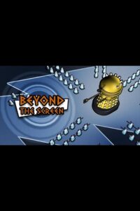 Daleks! Beyond the Screen 2010 on netflix