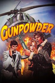 Gunpowder 1986 on netflix