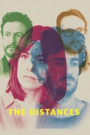 The Distances 2018 on netflix