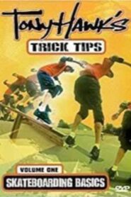 Tony Hawk’s Trick Tips Volume I: Skateboarding Basics 2000 on netflix