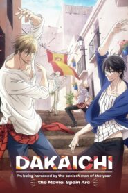 DAKAICHI – I’m being harassed by the sexiest man of the year – the Movie: Spain Arc 2021 on netflix