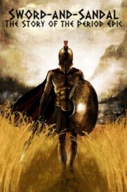 Sword-and-Sandal: The Story of the Period Epic 2019 on netflix