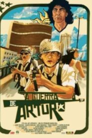 A Guerra de Arturo 2009 on netflix