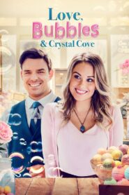 Love, Bubbles & Crystal Cove 2021 on netflix
