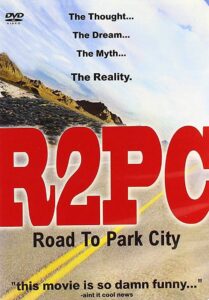 R2PC: Road to Park City 2000 on netflix