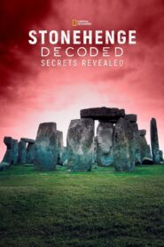 Stonehenge: Decoded 2008 on netflix