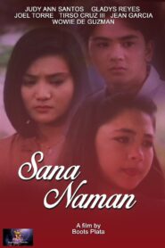 Sana Naman 1996 on netflix