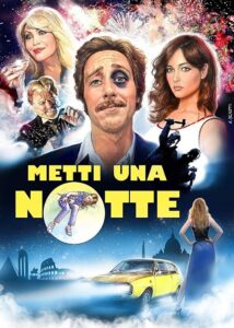 Metti una notte 2018 on netflix