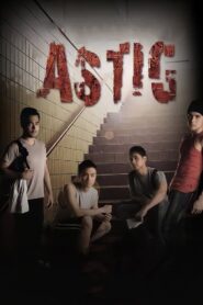 Astig 2009 on netflix