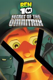 Ben 10: Secret of the Omnitrix 2007 on netflix