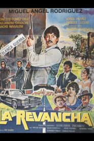 La revancha 1985 on netflix